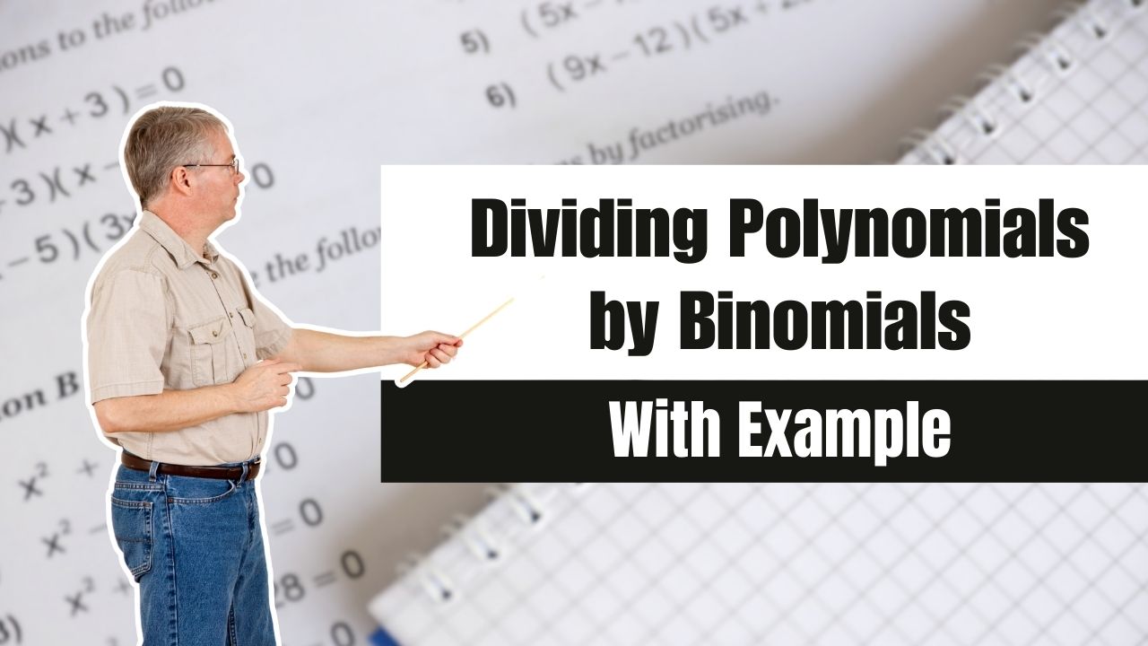 Dividing Polynomials