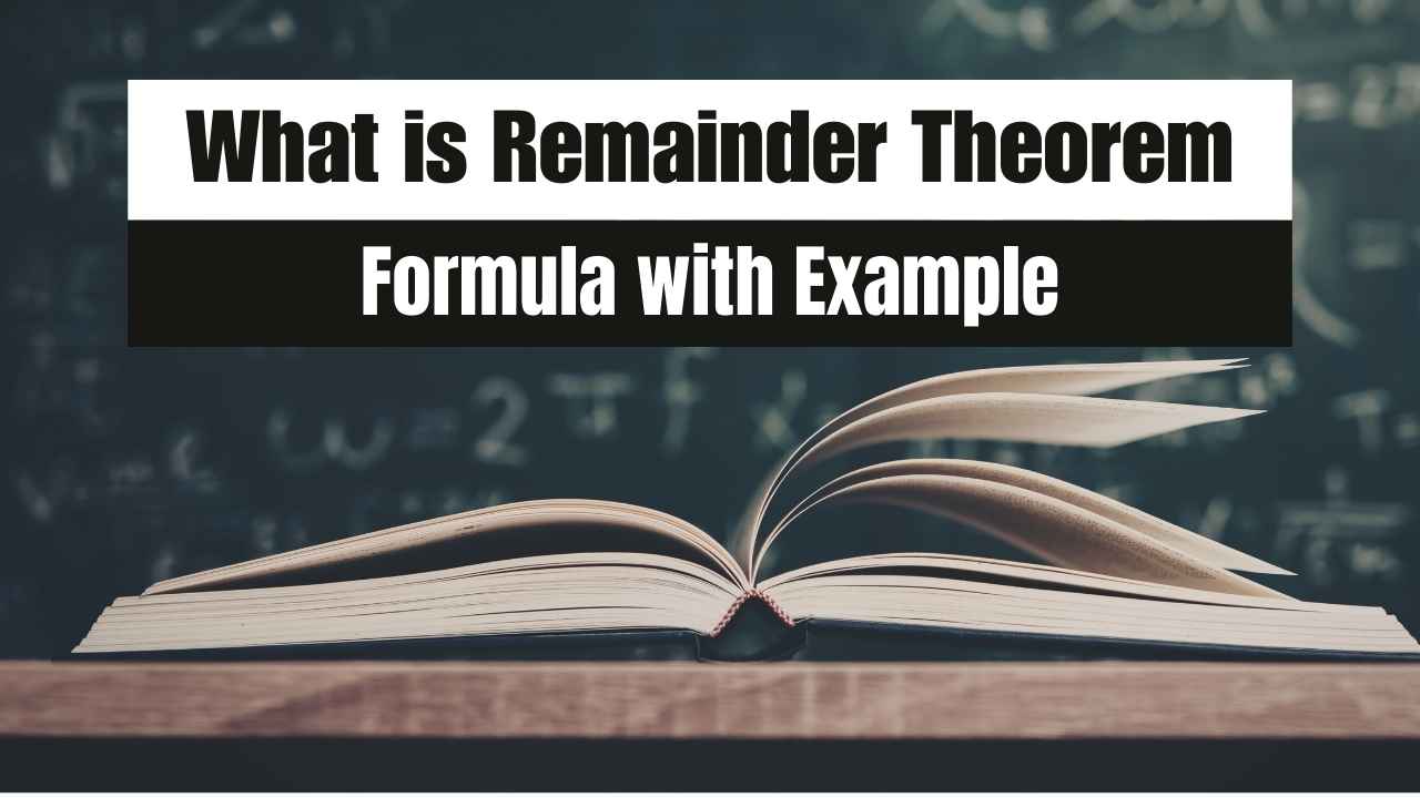What is Remainder Theorem